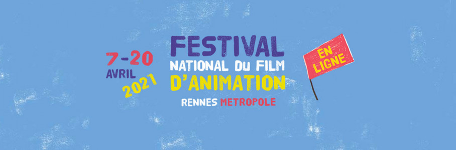 Dès demain, c’est le Festival national du film d’animation en ligne !
